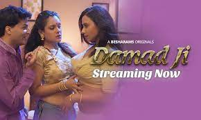 Damad Ji Besharams